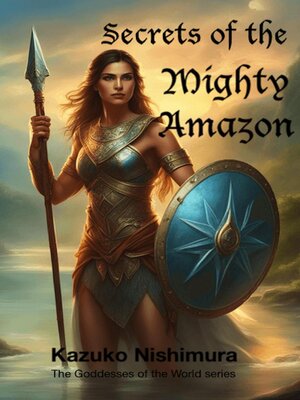cover image of Secrets of the Mighty Amazon